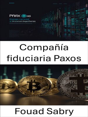 cover image of Compañía fiduciaria Paxos